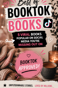Best of BookTok Books: 5 Viral Books Popular on Social Media You’re Missing Out On