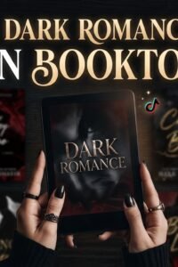 10 Viral Dark Romance Books on BookTok