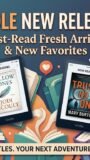 Top Kindle New Releases You Can’t Afford to Miss This Month